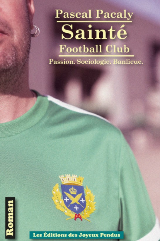 Livre - Sainté football club